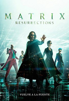 Matrix 4 Resurreciones 2021